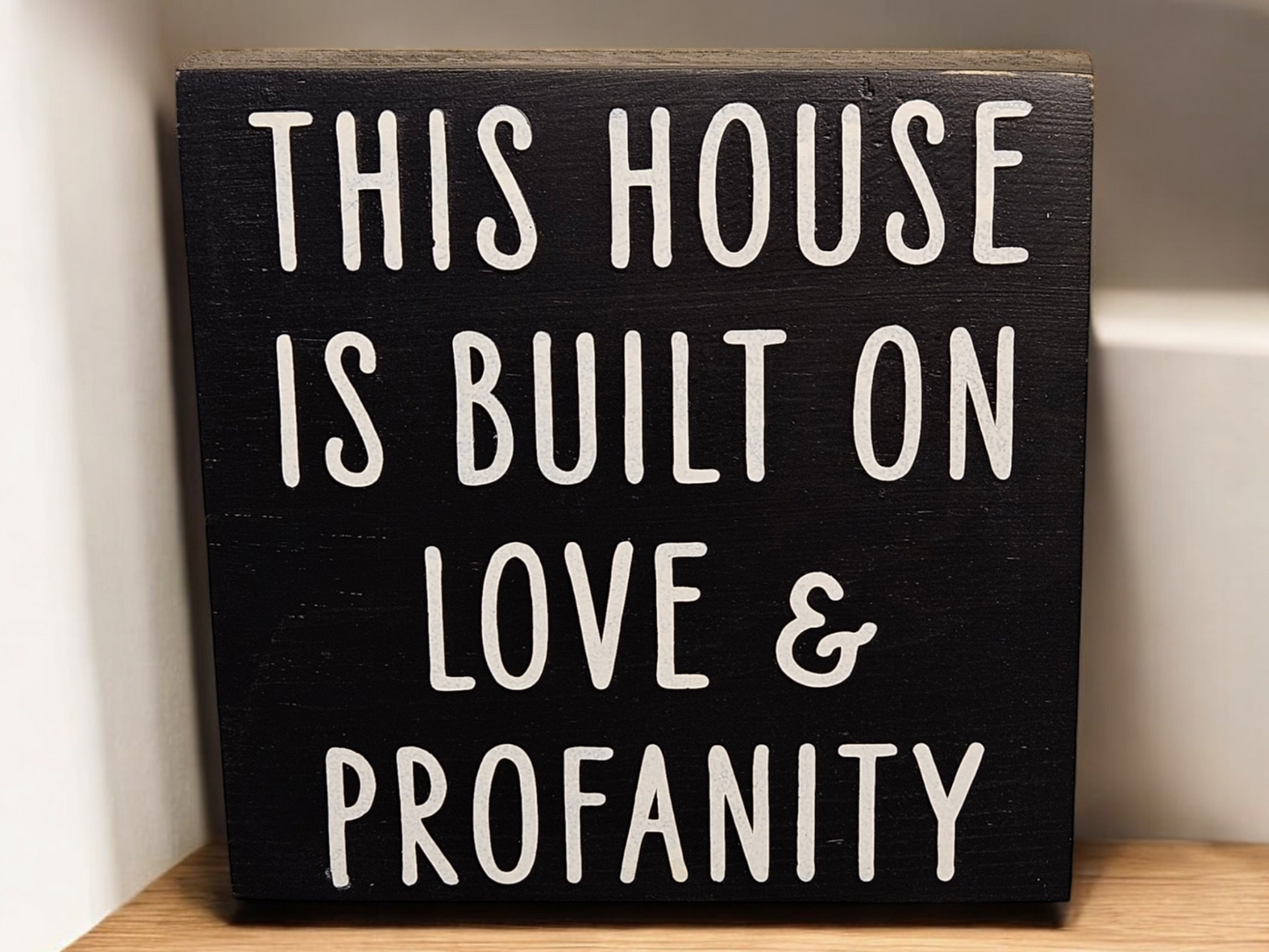 Wooden Sign with quote