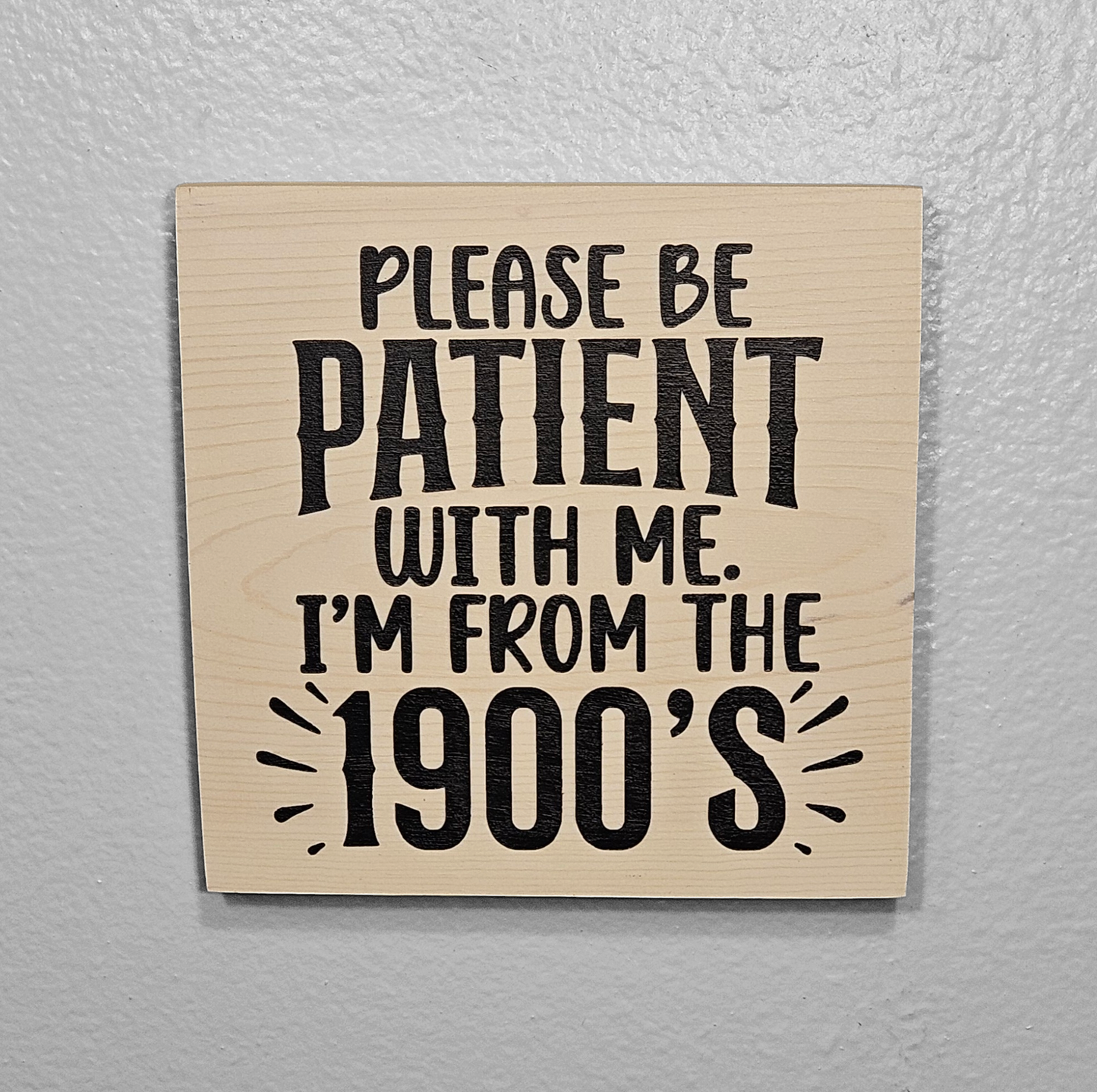 7x7 Wooden Sign with quote